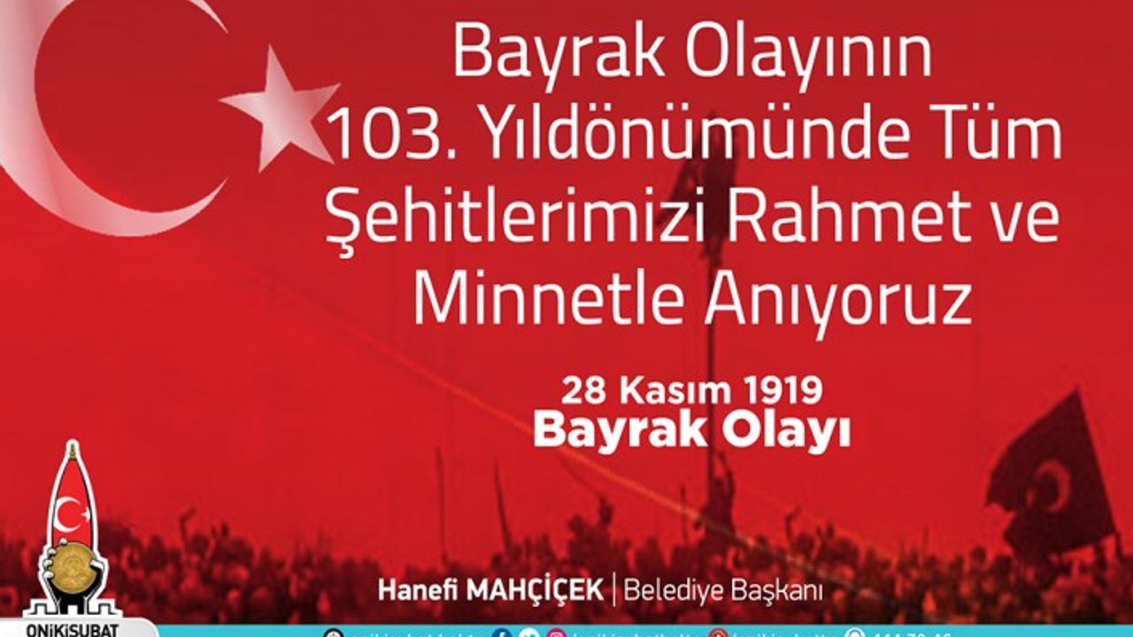 Başkan Mahçiçek; Vatan ve Bayrak Sevdalısı Kahramanlara Selam Olsun