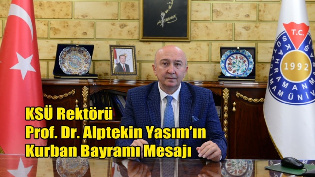 Rektör Yasım’ın Kurban Bayramı Mesajı