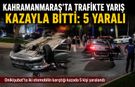 Kahramanmaraş’ta Makas Atarak İlerleyen Otomobiller Birbirine Girdi: 5 Yaralı