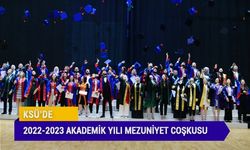 KSÜ’de 2022-2023 Akademik Yılı Mezuniyet Coşkusu