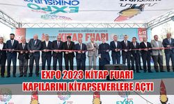 EXPO 2023 Kitap Fuarı Kapılarını Kitapseverlere Açtı