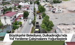 Büyükşehir Belediyesi, Dulkadiroğlu’nda Yol Yenileme Çalışmalarını Yoğunlaştırdı