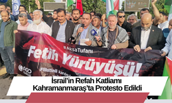 İsrail’in Refah Katliamı Kahramanmaraş’ta Protesto Edildi