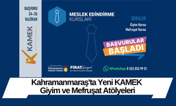 Kahramanmaraş'ta Yeni KAMEK Giyim ve Mefruşat Atölyeleri