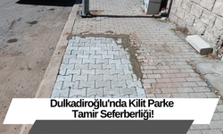 Dulkadiroğlu'nda Kilit Parke Tamir Seferberliği!