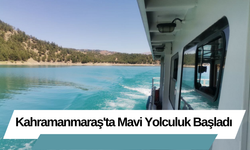 Kahramanmaraş'ta Mavi Yolculuk Başladı