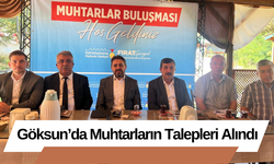 Göksun’da Muhtarların Talepleri Alındı