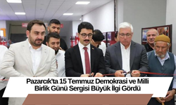 Pazarcık'ta 15 Temmuz Demokrasi ve Milli Birlik Günü Sergisi Büyük İlgi Gördü