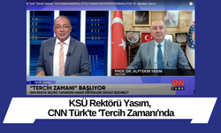 KSÜ Rektörü Yasım, CNN Türk'te 'Tercih Zamanı'nda