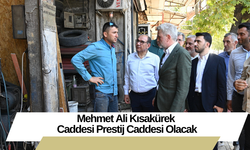 Mehmet Ali Kısakürek Caddesi Prestij Caddesi Olacak