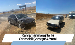 Kahramanmaraş'ta İki Otomobil Çarpıştı: 4 Yaralı