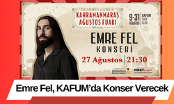 Emre Fel, KAFUM’da Konser Verecek