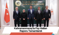 Kahramanmaraş'ta Fay Hatları Raporu Tamamlandı