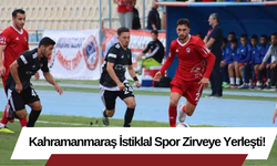 Kahramanmaraş İstiklal Spor Zirveye Yerleşti!