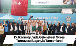 Dulkadiroğlu'nda Geleneksel Güreş Turnuvası Başarıyla Tamamlandı