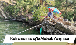 Kahramanmaraş'ta Alabalık Yarışması