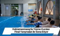 Kahramanmaraş'ta Yüzme Kursları Final Yarışmaları ile Sona Eriyor