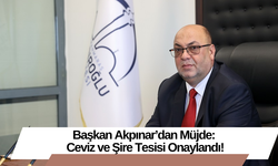 Başkan Akpınar’dan Müjde: Ceviz ve Şire Tesisi Onaylandı!