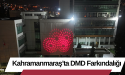 Kahramanmaraş’ta DMD Farkındalığı