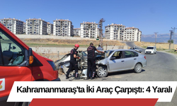 Kahramanmaraş'ta İki Araç Çarpıştı: 4 Yaralı