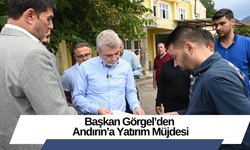 Başkan Görgel’den Andırın’a Yatırım Müjdesi