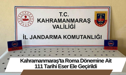 Kahramanmaraş'ta Roma Dönemine Ait 111 Tarihi Eser Ele Geçirildi