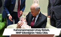 Kahramanmaraşlı Umay Bebek, MHP Etkinliğinin Yıldızı Oldu