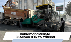 Kahramanmaraş'ta 35 Milyon TL'lik Yol Yatırımı