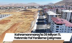 Kahramanmaraş'ta 35 Milyon TL Yatırımla Yol Yenileme Çalışması