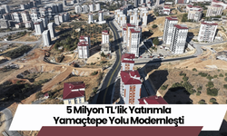 5 Milyon TL’lik Yatırımla Yamaçtepe Yolu Modernleşti