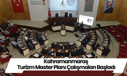 Kahramanmaraş Turizm Master Planı Çalışmaları Başladı