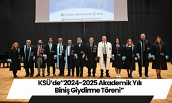 KSÜ’de “2024-2025 Akademik Yılı Biniş Giydirme Töreni”