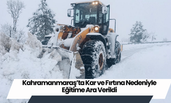 Kahramanmaraş’ta Kar ve Fırtına Nedeniyle Eğitime Ara Verildi