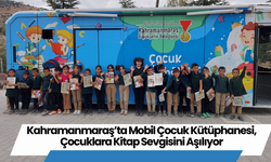 Kahramanmaraş’ta Mobil Çocuk Kütüphanesi, Çocuklara Kitap Sevgisini Aşılıyor