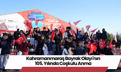 Kahramanmaraş Bayrak Olayı'nın 105. Yılında Coşkulu Anma