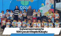 Kahramanmaraş'ta 500 Çocuk Kitapla Buluştu