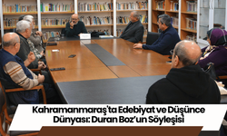 Kahramanmaraş'ta Edebiyat ve Düşünce Dünyası: Duran Boz’un Söyleşisi