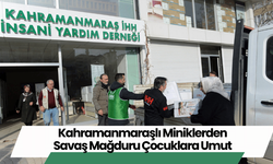 Kahramanmaraşlı Miniklerden Savaş Mağduru Çocuklara Umut