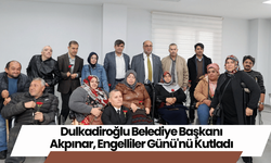 Dulkadiroğlu Belediye Başkanı Akpınar, Engelliler Günü'nü Kutladı