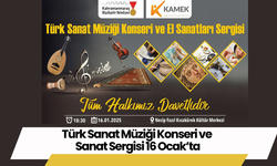 Türk Sanat Müziği Konseri ve Sanat Sergisi 16 Ocak’ta