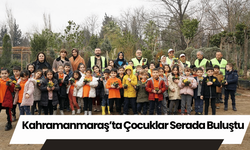 Kahramanmaraş’ta Çocuklar Serada Buluştu