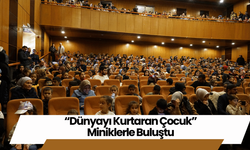 “Dünyayı Kurtaran Çocuk” Miniklerle Buluştu