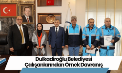 Dulkadiroğlu Belediyesi Çalışanlarından Örnek Davranış