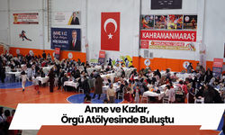 Anne ve Kızlar, Örgü Atölyesinde Buluştu