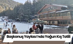 Başkonuş Yaylası’nda Yoğun Kış Tatili