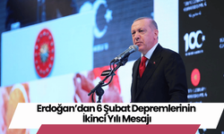 Erdoğan’dan 6 Şubat Depremlerinin İkinci Yılı Mesajı