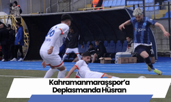 Kahramanmaraşspor’a Deplasmanda Hüsran