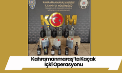 Kahramanmaraş’ta Kaçak İçki Operasyonu