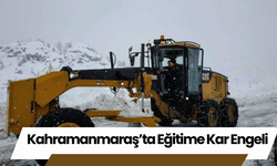 Kahramanmaraş’ta Eğitime Kar Engeli