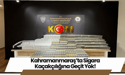 Kahramanmaraş’ta Sigara Kaçakçılığına Geçit Yok!